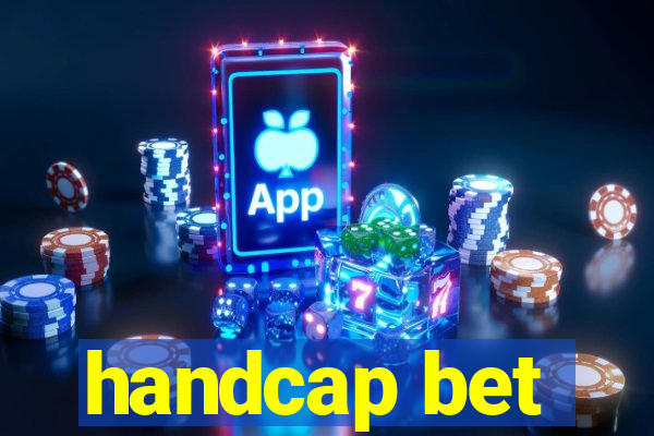 handcap bet