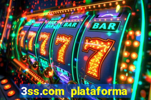 3ss.com plataforma de jogos