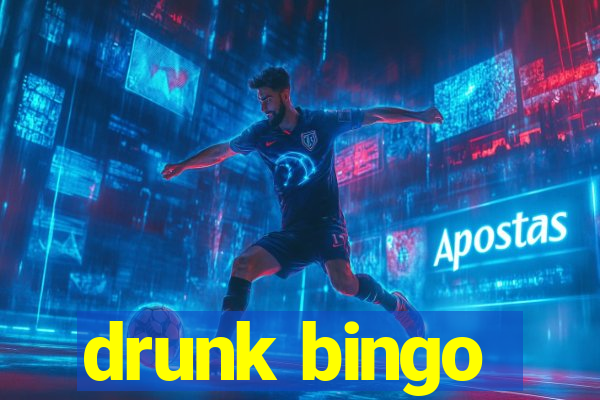 drunk bingo