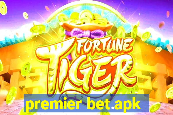 premier bet.apk