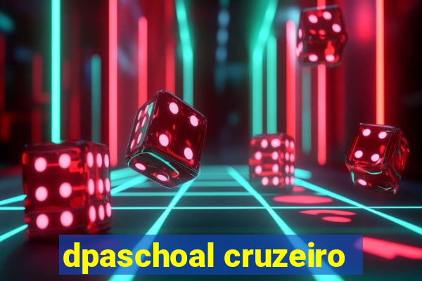 dpaschoal cruzeiro