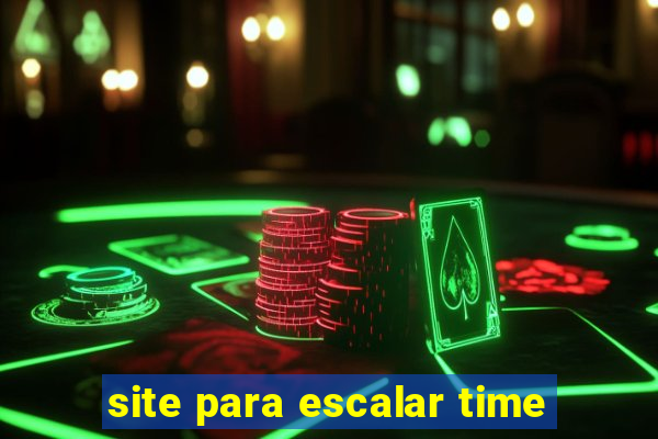 site para escalar time