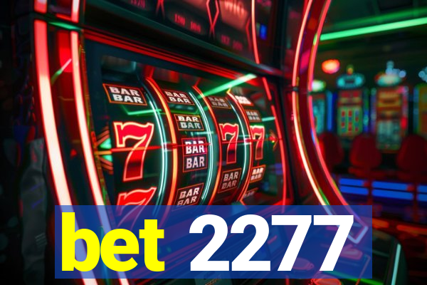 bet 2277