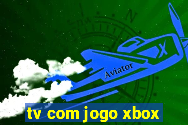 tv com jogo xbox