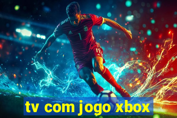 tv com jogo xbox