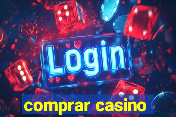 comprar casino