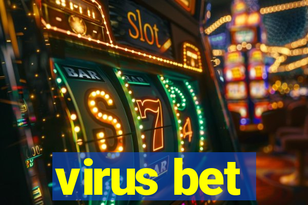 virus bet