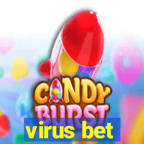 virus bet