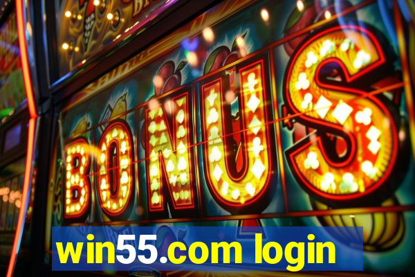 win55.com login