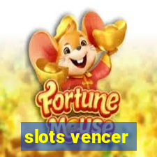 slots vencer