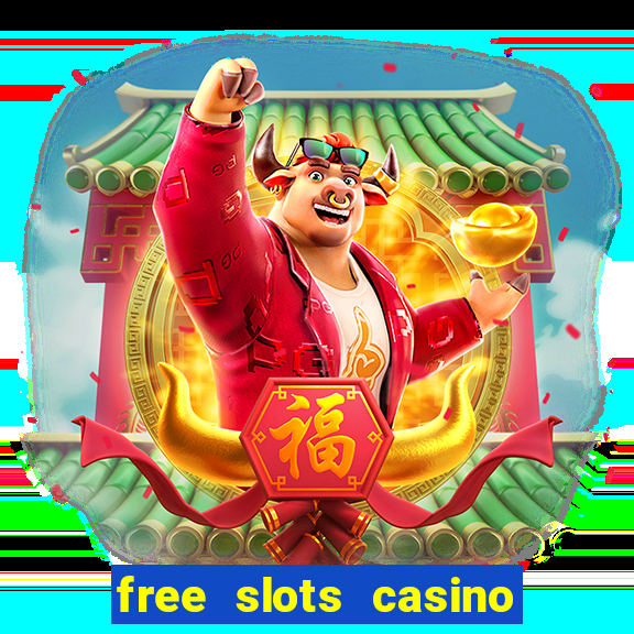 free slots casino for fun