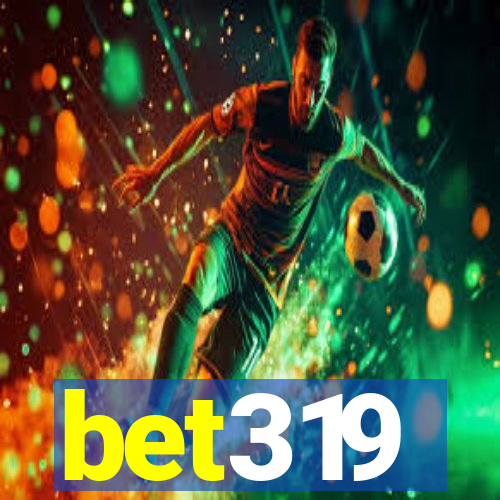 bet319