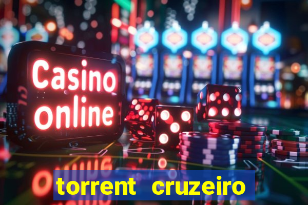 torrent cruzeiro das loucas