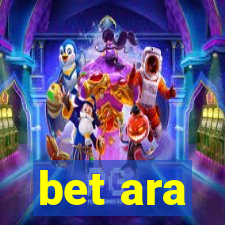 bet ara