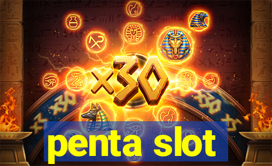 penta slot