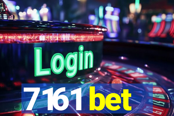 7161 bet