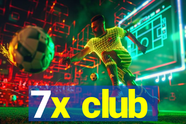 7x club