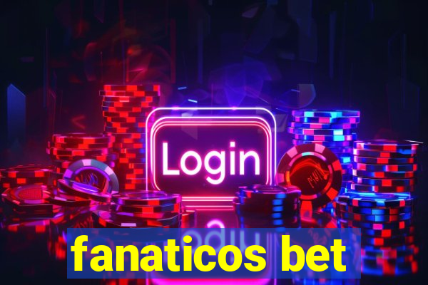 fanaticos bet