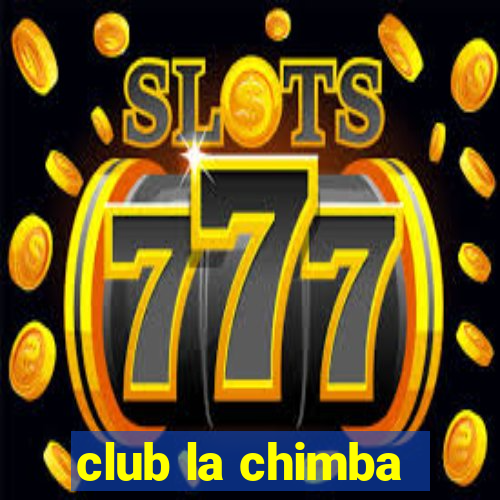 club la chimba