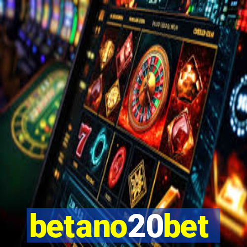 betano20bet