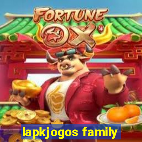 lapkjogos family