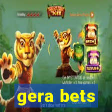 gera bets