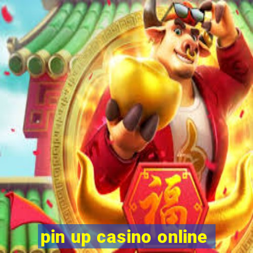 pin up casino online