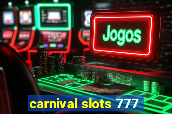 carnival slots 777