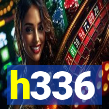 h336