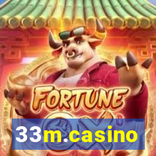 33m.casino