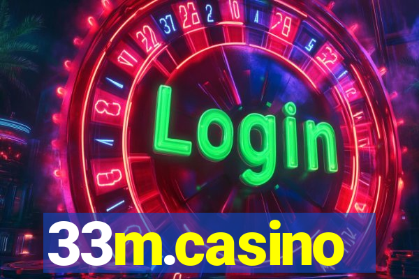 33m.casino