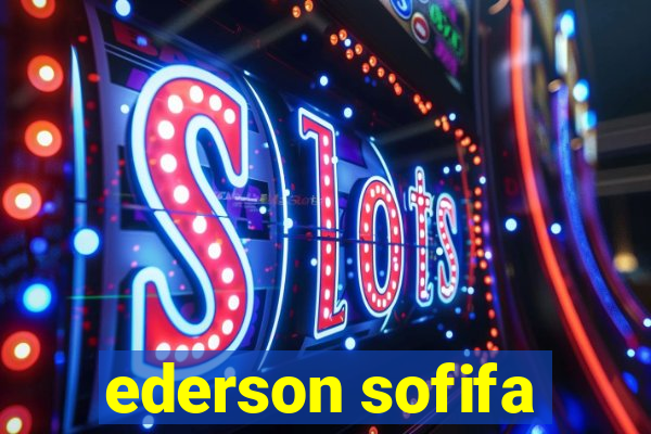 ederson sofifa