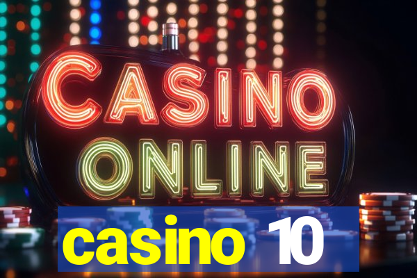 casino 10