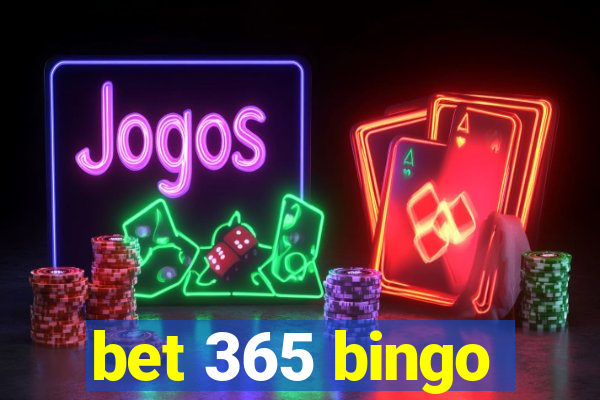 bet 365 bingo