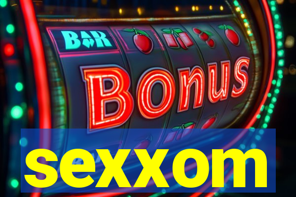 sexxom