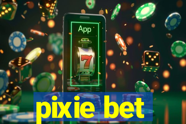 pixie bet