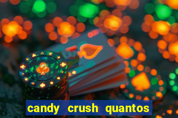 candy crush quantos niveis tem