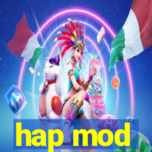 hap mod