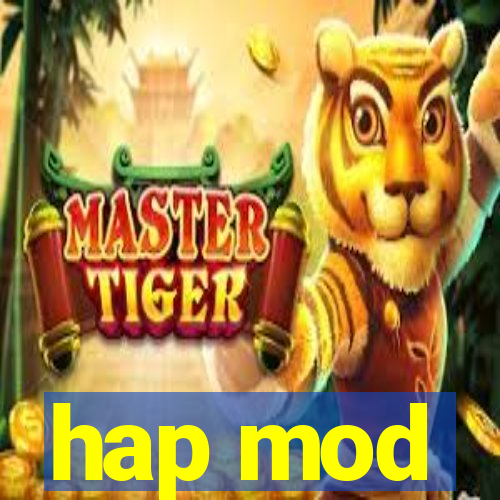 hap mod