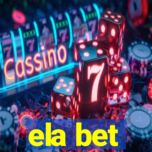 ela bet