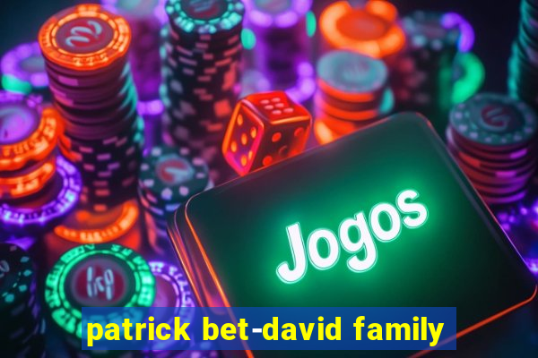 patrick bet-david family