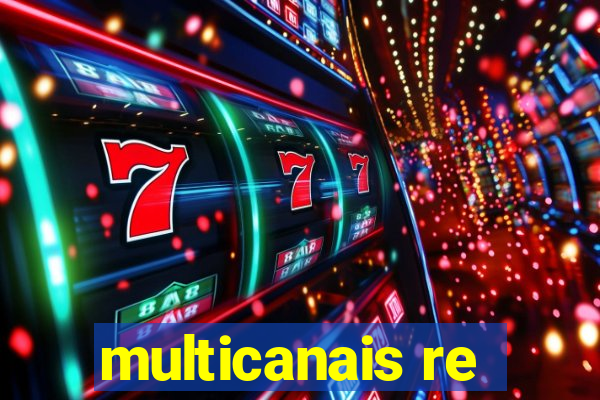 multicanais re