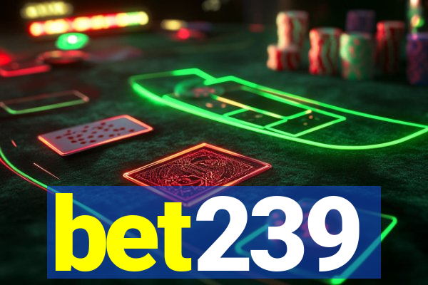 bet239