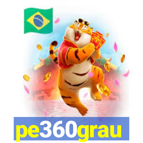 pe360grau