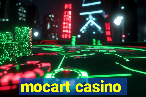 mocart casino