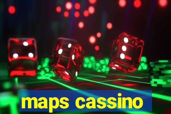 maps cassino