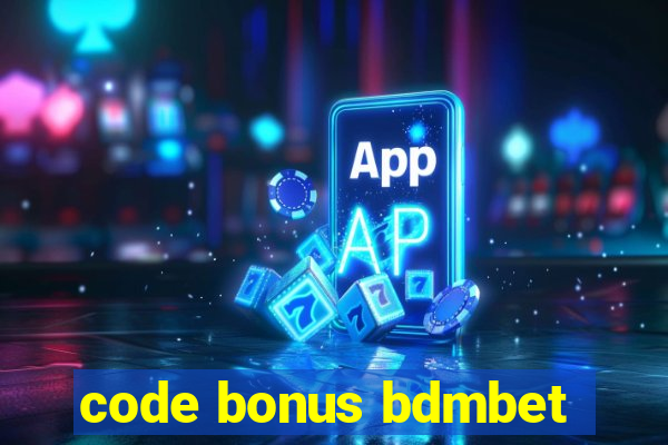 code bonus bdmbet