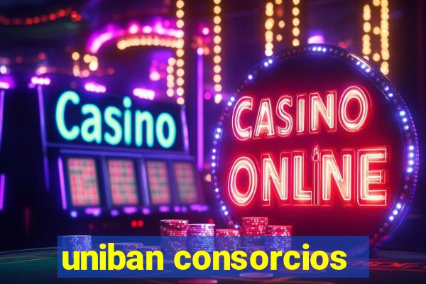 uniban consorcios