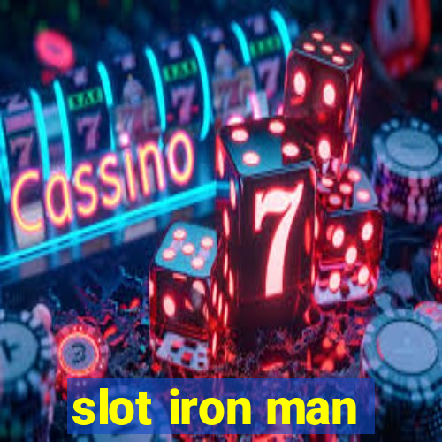 slot iron man