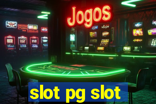 slot pg slot